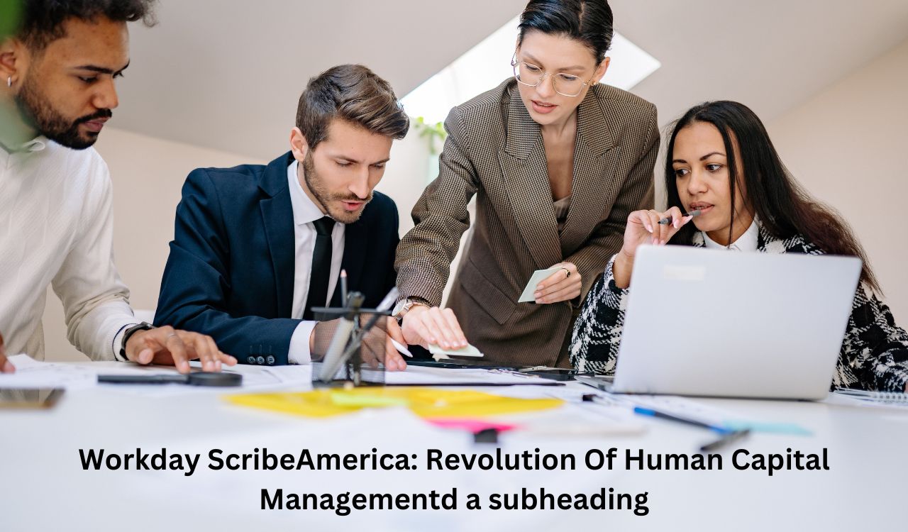 Workday ScribeAmerica: Revolution Of Human Capital Management