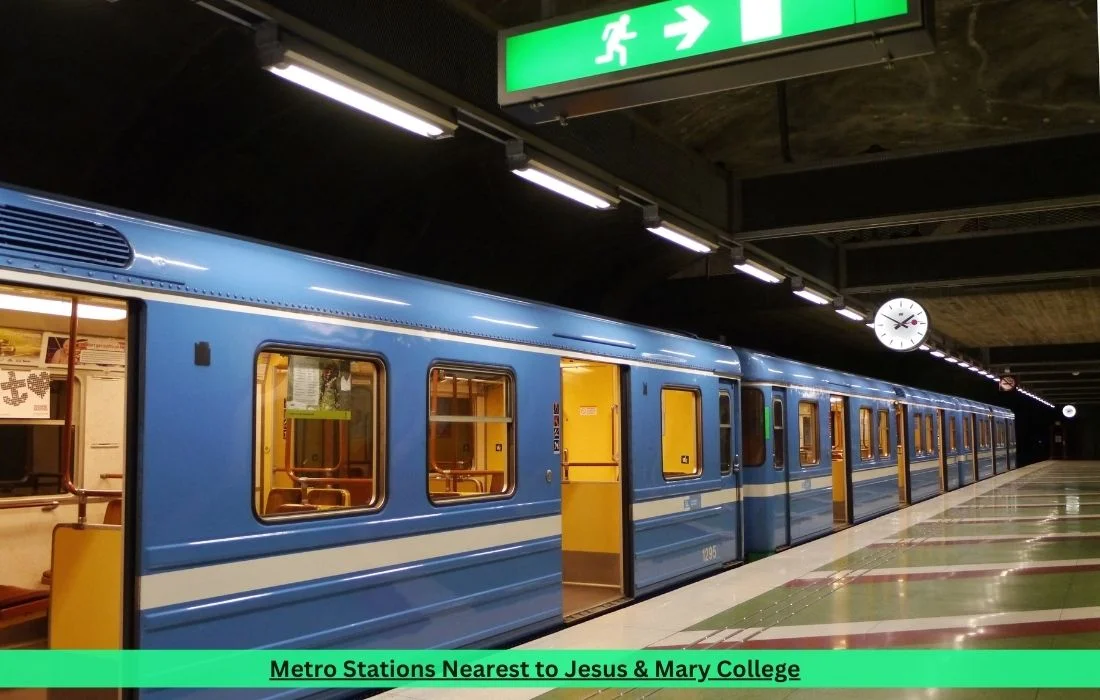 Metro Stations Nearest to Jesus & Mary College
