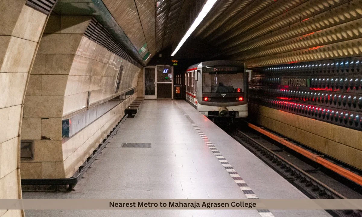 Nearest Metro to Maharaja Agrasen College