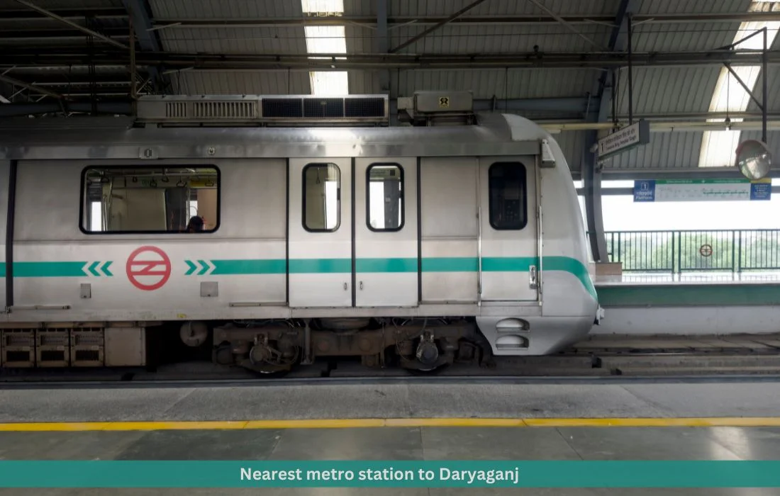 Nearest metro station to Daryaganj